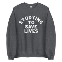 Studying to Save Lives Crewneck